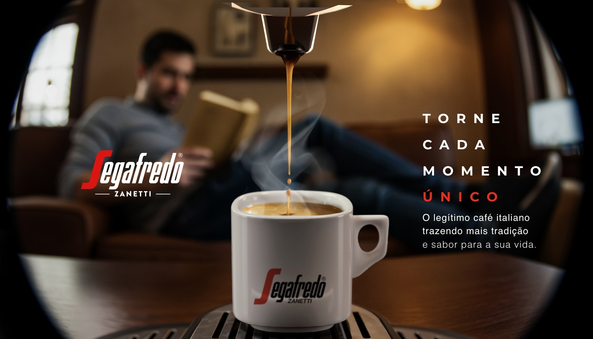 Segafredo - Torne Cada Momento Único